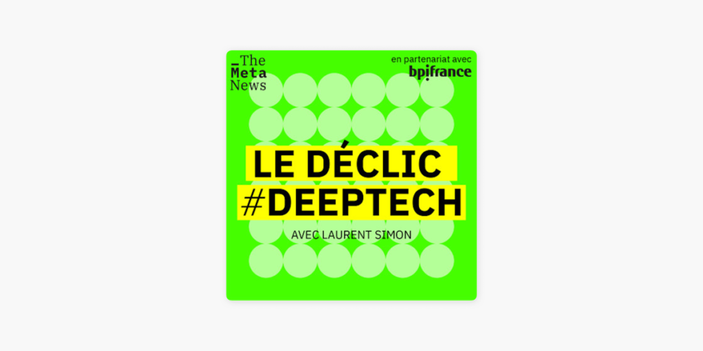 Alexandra on the podcast “Le déclic DeepTech”